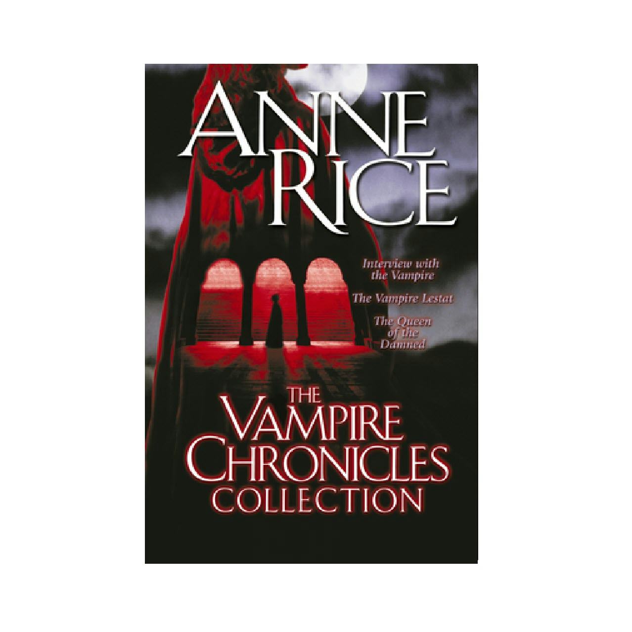 'The Vampire Chronicles' by Anne Rice
