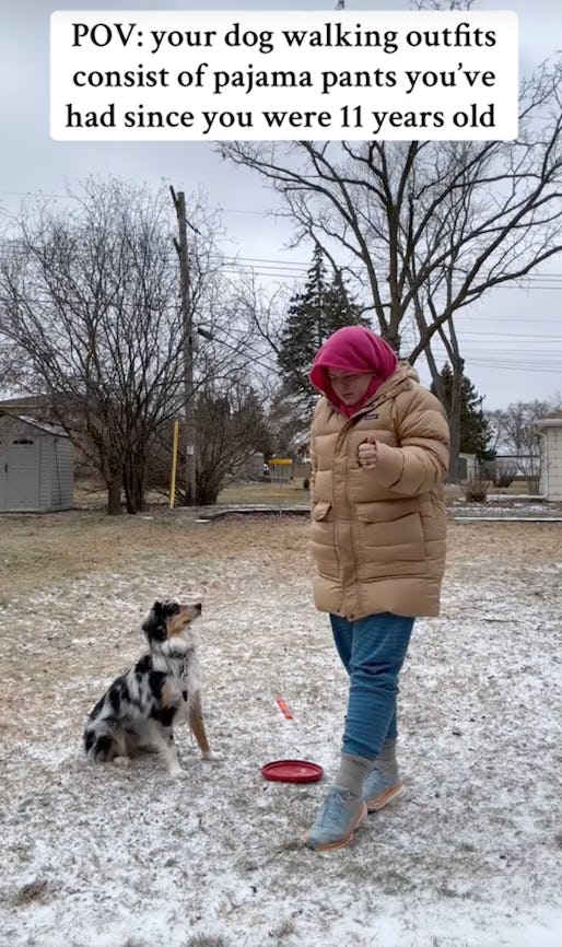 Walking your dog in pajamas is a-OK on TikTok.