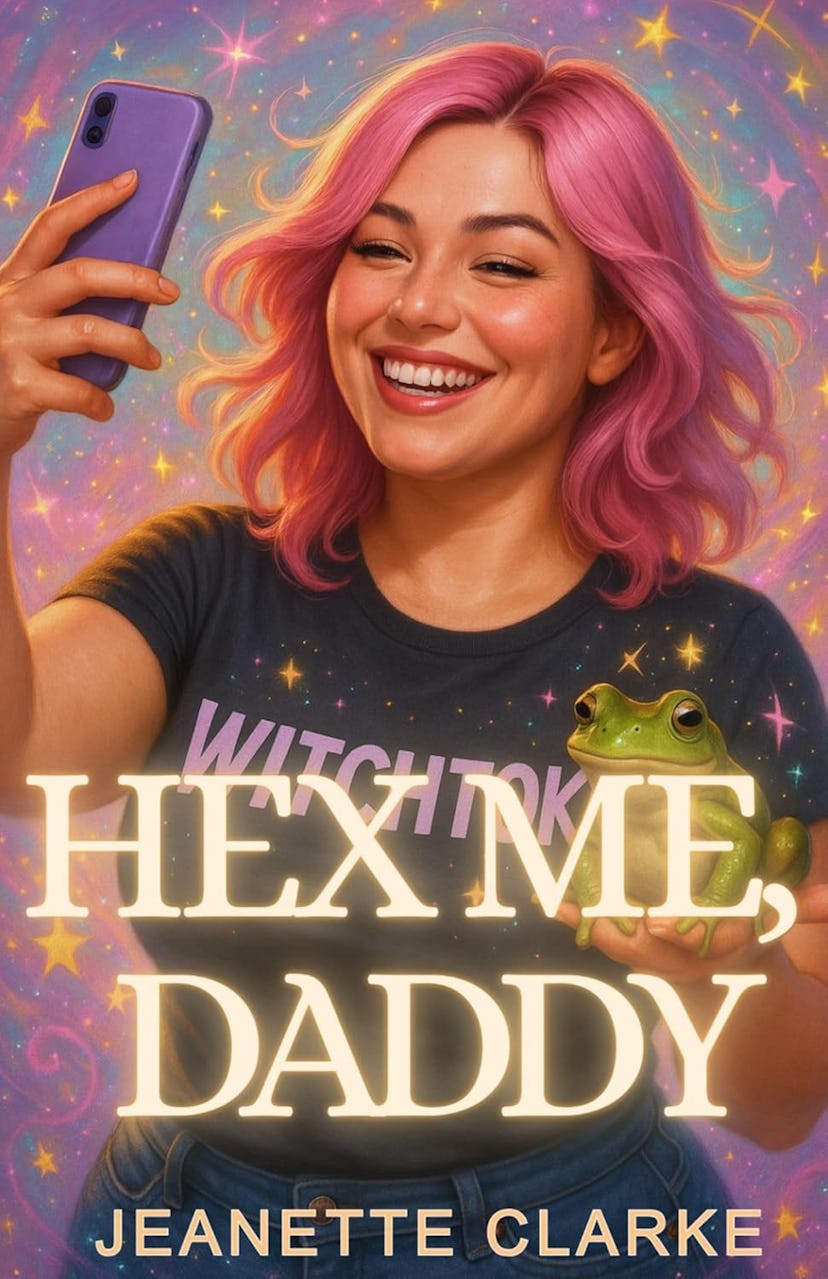 'Hex Me, Daddy' by Jeanette Clarke