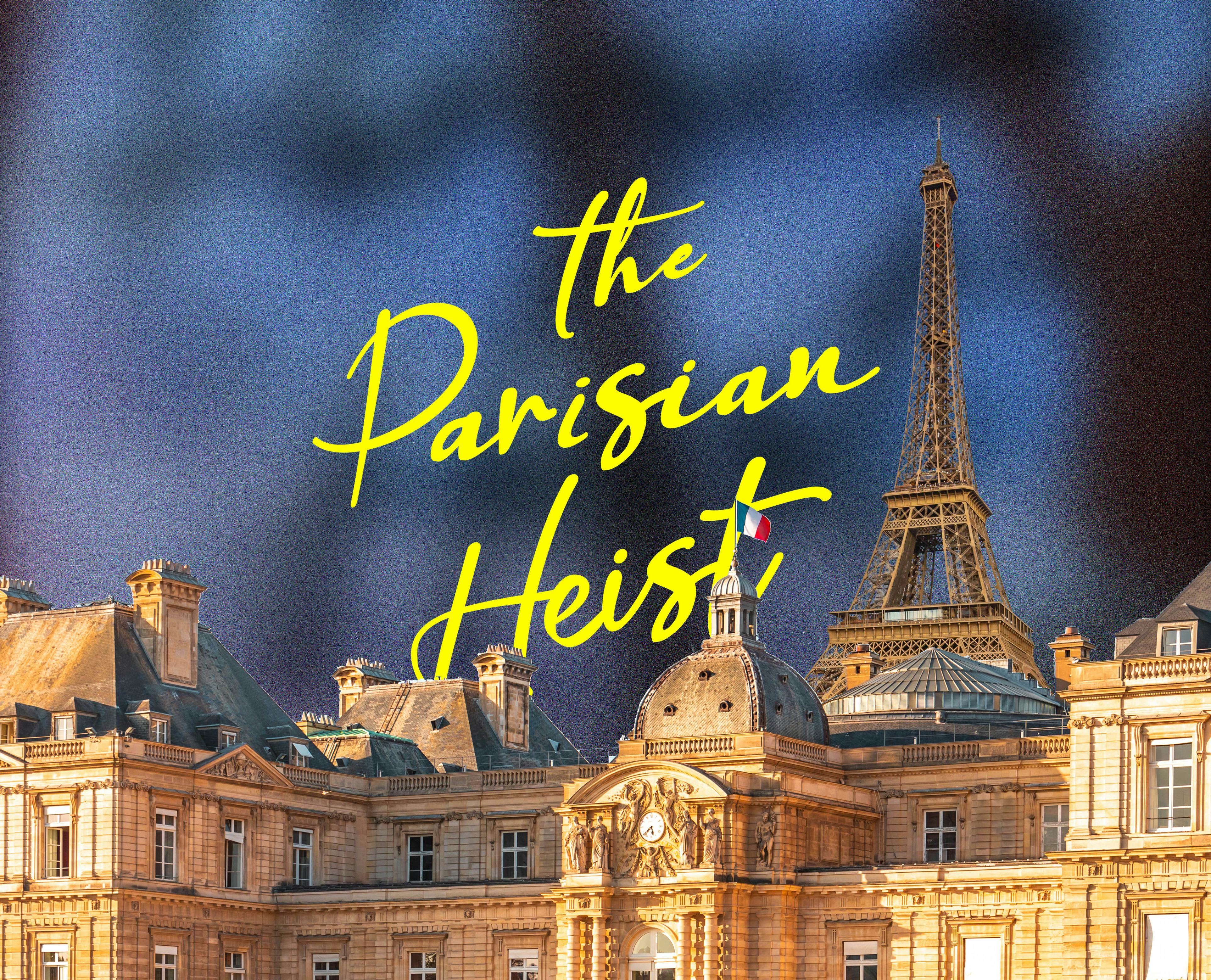 Exclusive: This New Thriller About A Parisian Art Heist Couldn't Be More Timely