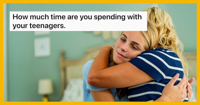 A mom hugs her teenaged daughter. How much time is normal to spend with a teenager?
