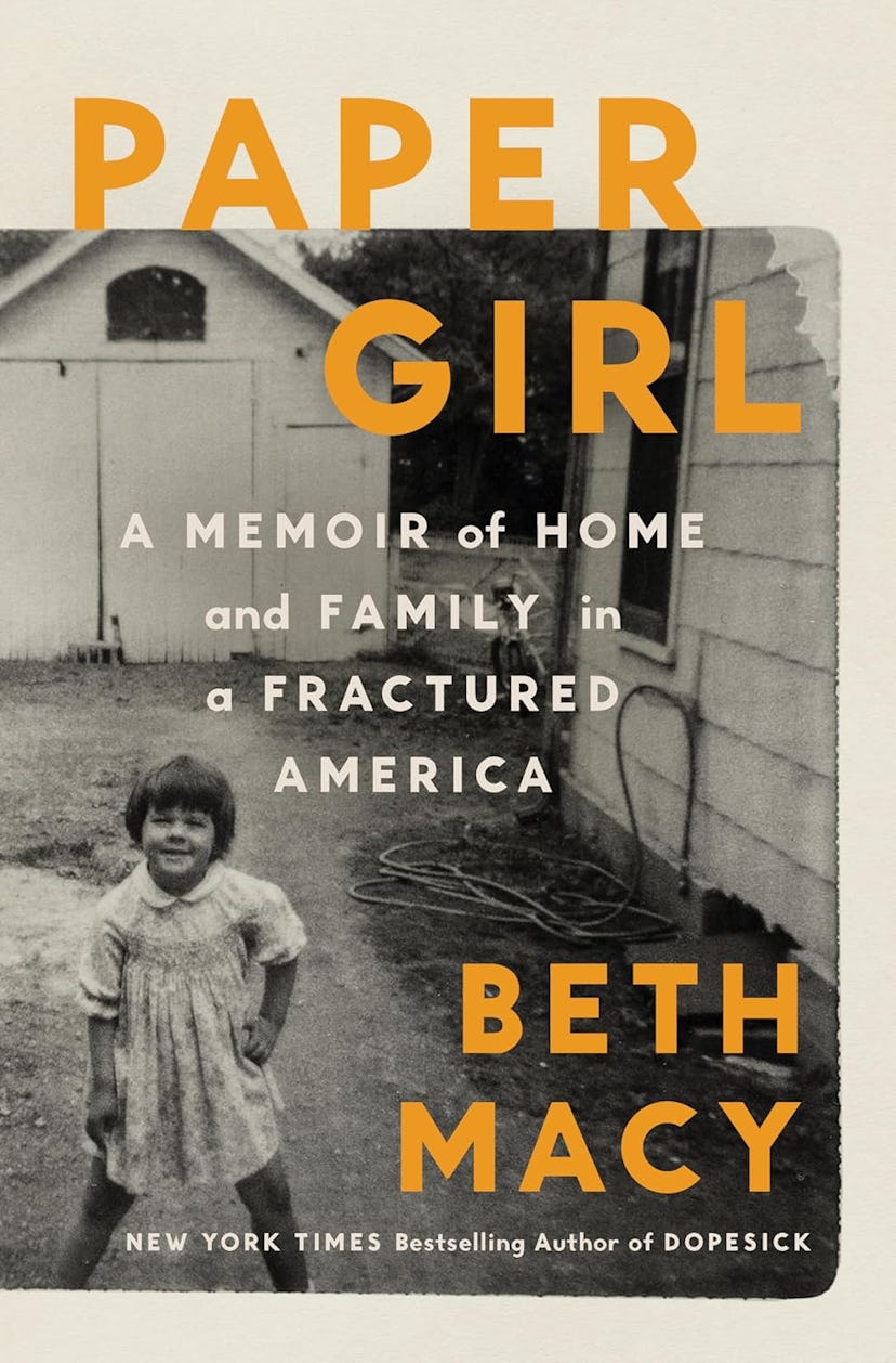 'Paper Girl: A Memoir of Home and Family in a Fractured America' by Beth Macy