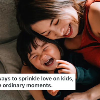 Parents Are Sharing Tiny Ways To "Sprinkle Love" On Their Kids & It's The Best