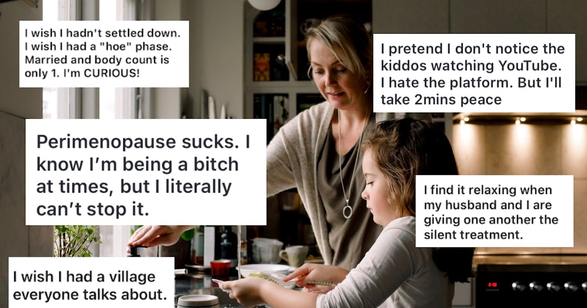 "I Wish I Had A 'Ho' Phase" & 28 Other Mom Confessions