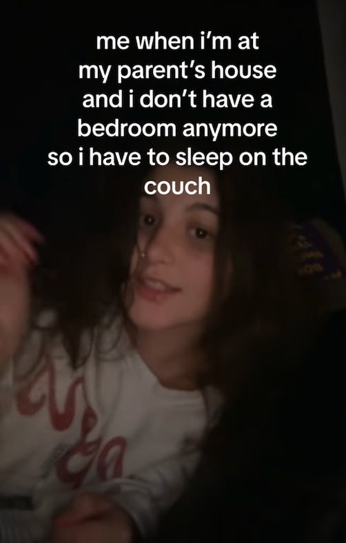 Sleeping at your parent's house.