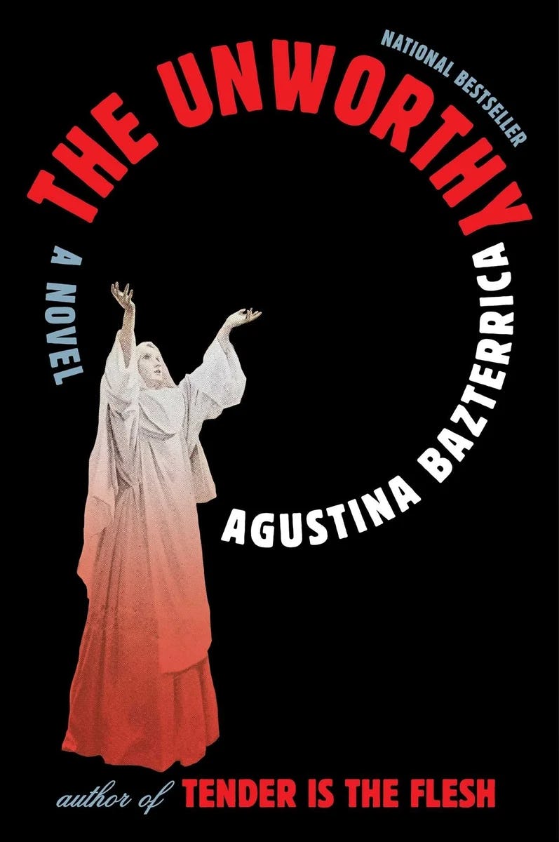 Cover of The Unworthy by Agustina Bazterrica.