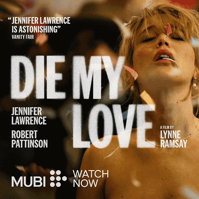 'Die My Love' Explores The True Weight Of Being A Mother