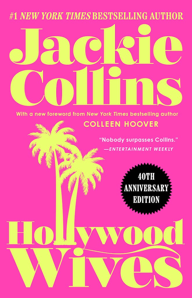 Hollywood Wives by Jackie Collins.
