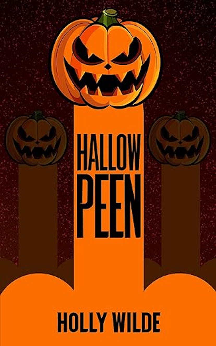 Cover of 'Hallowpeen' by Holly Wilde, a kindle unlimited smut book in a list of weird spicy books.