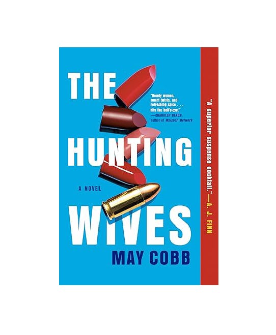 'The Hunting Wives' by May Cobb