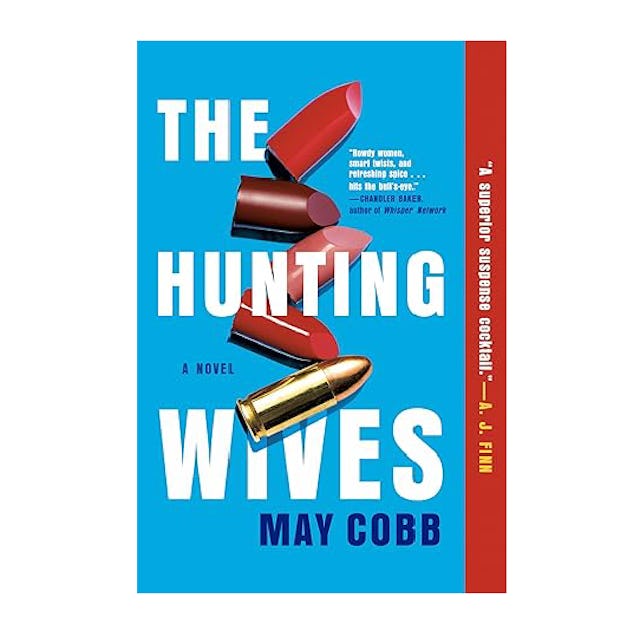 'The Hunting Wives' by May Cobb