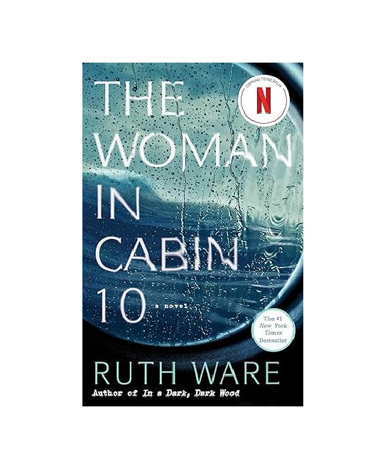 'The Woman in Cabin 10' by Ruth Ware