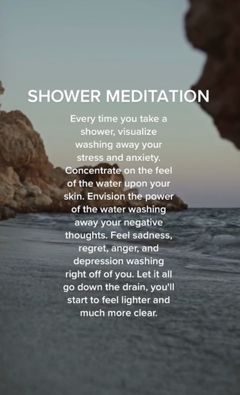 Shower meditation.