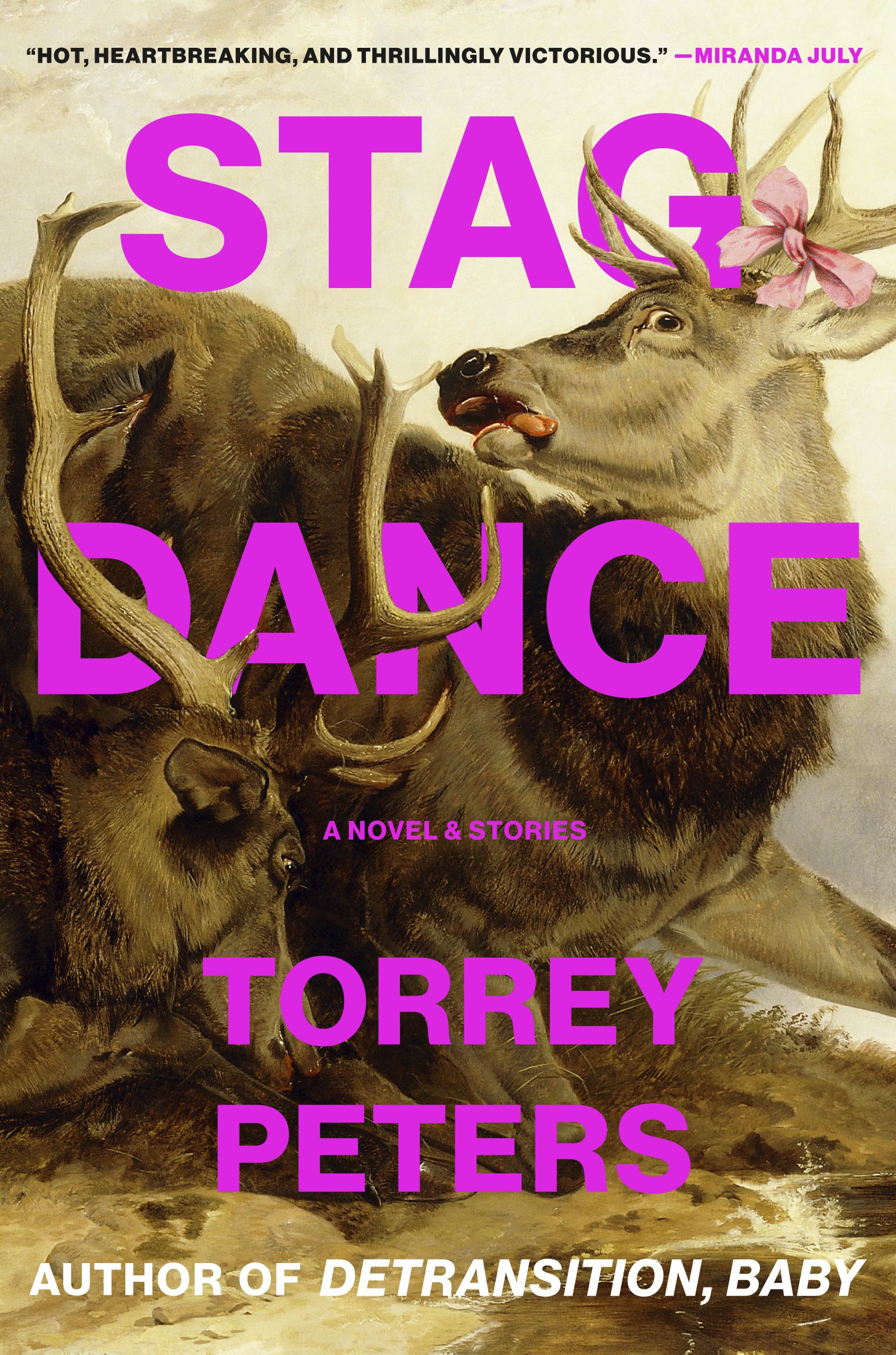 &lsquo;Stag Dance&rsquo; by Torrey Peters