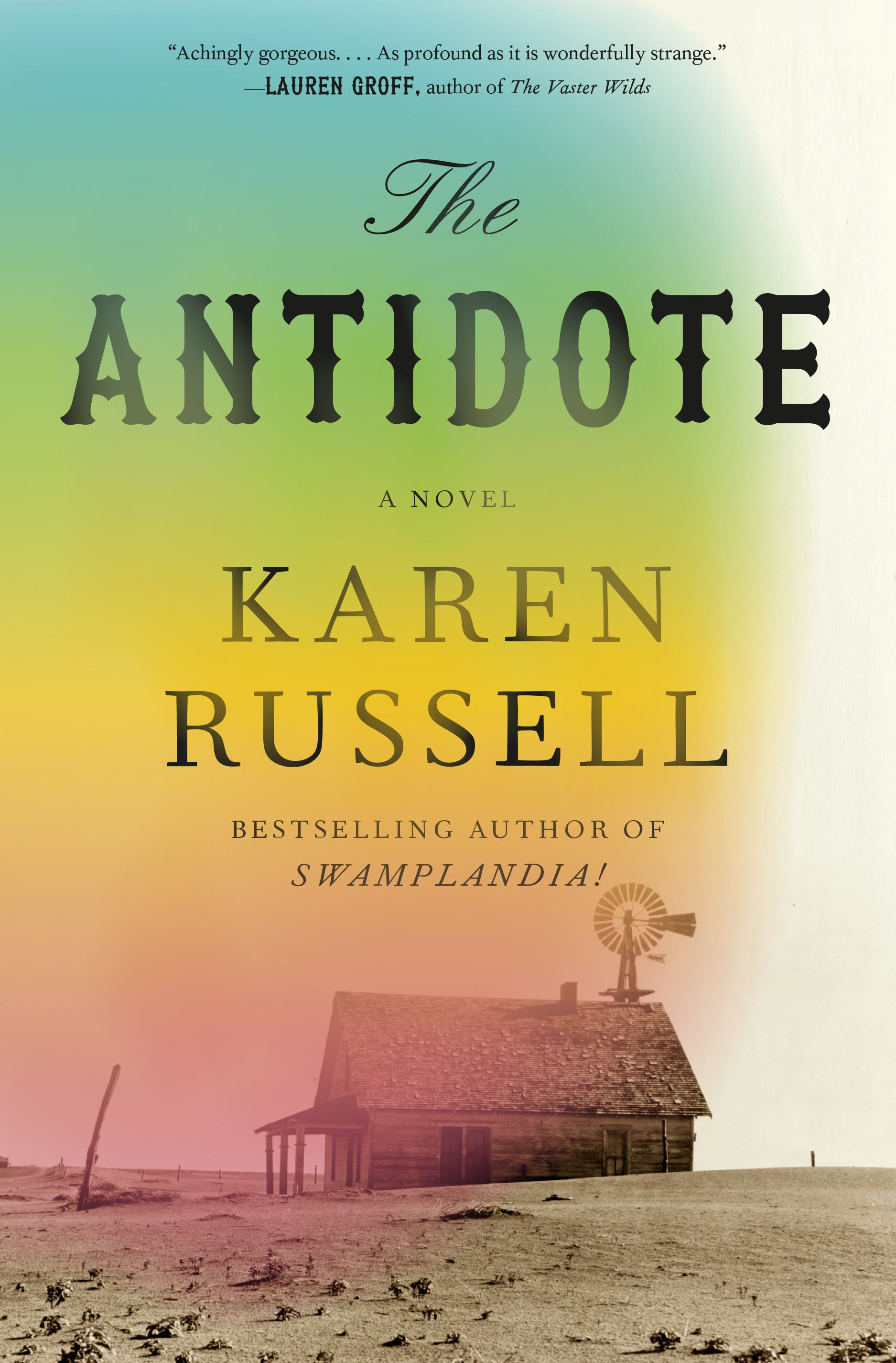 &lsquo;The Antidote&rsquo; by Karen Russell