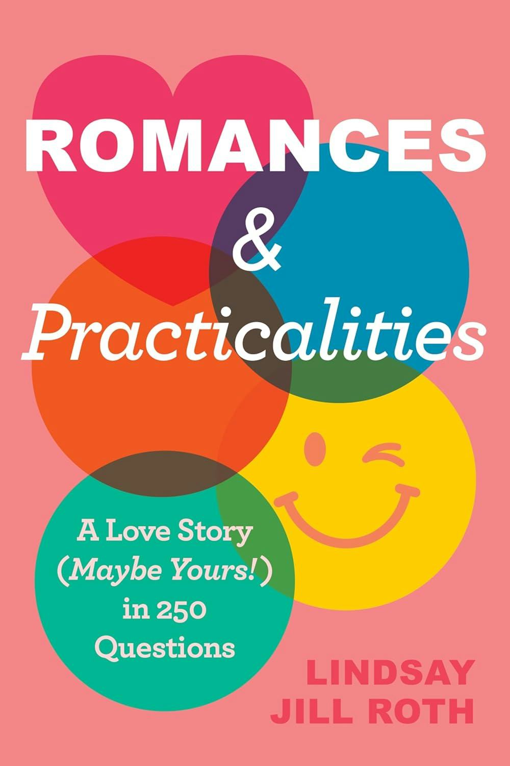 Romances &amp; Practicalities