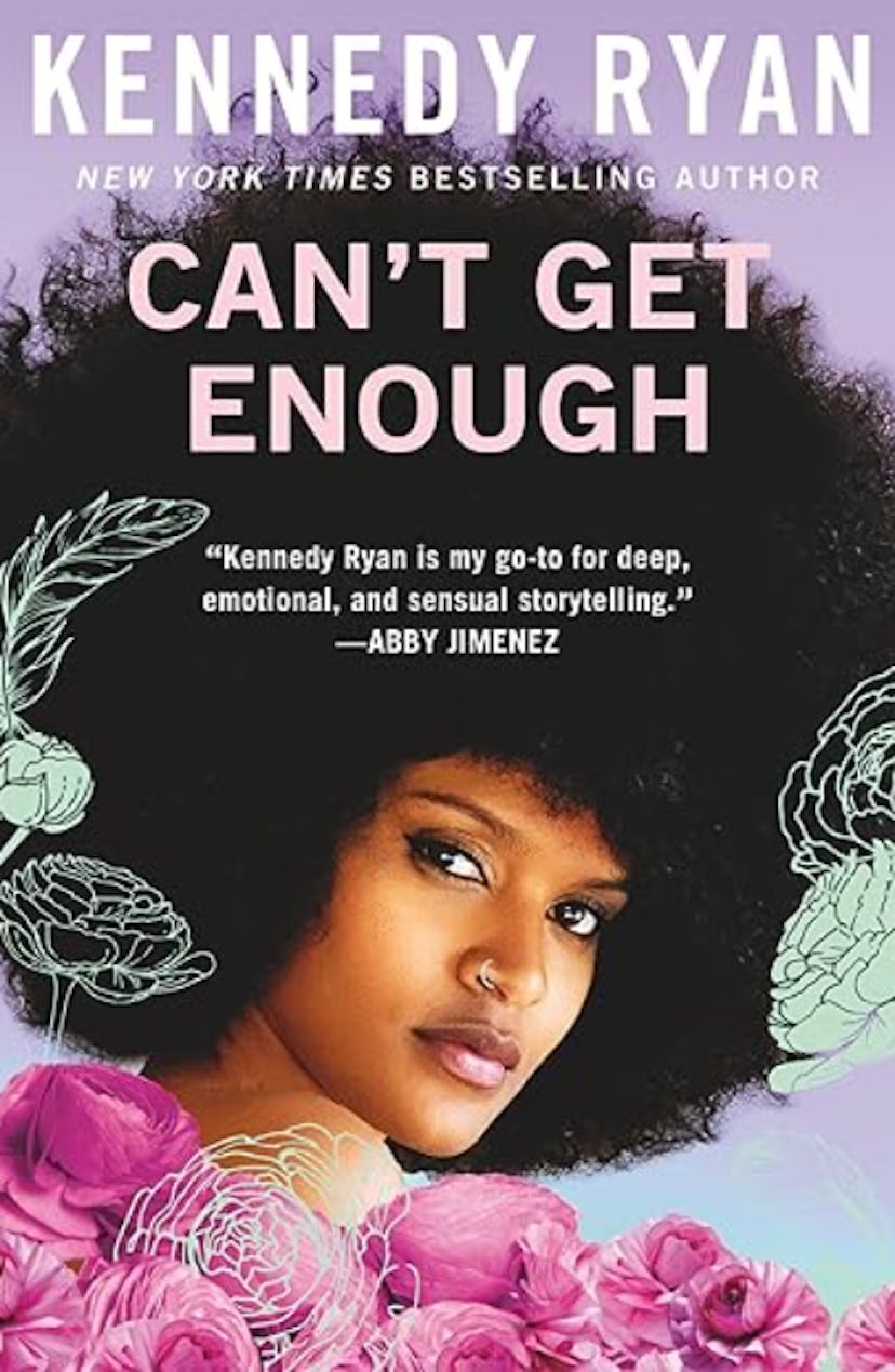 Can’t Get Enough by Kennedy Ryan