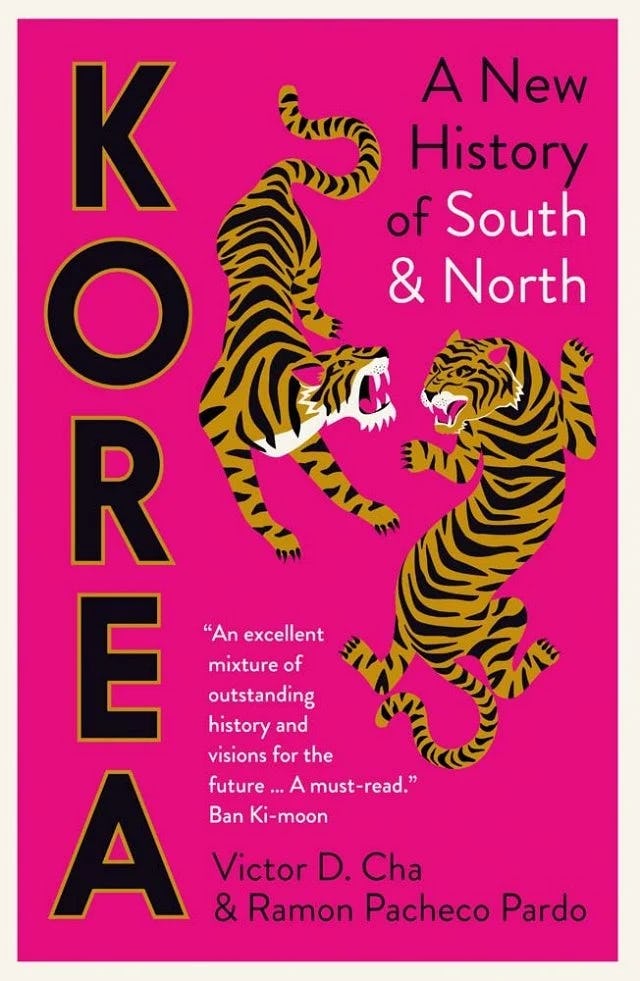 Cover of &lsquo;Korea: A New History of South and North&rsquo; by Victor D. Cha and Ramon Pacheco Pardo.
