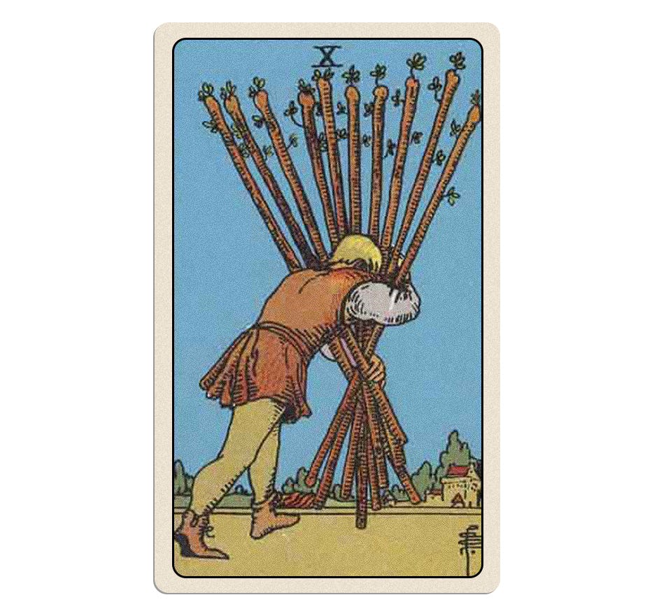 The tarot card for Tuesday March 25, 2025 is the Ten of Wands.