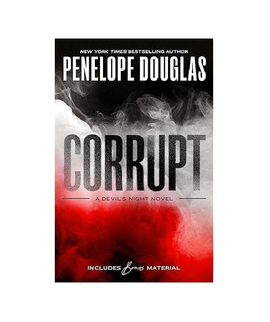 'Corrupt' by  Penelope Douglas