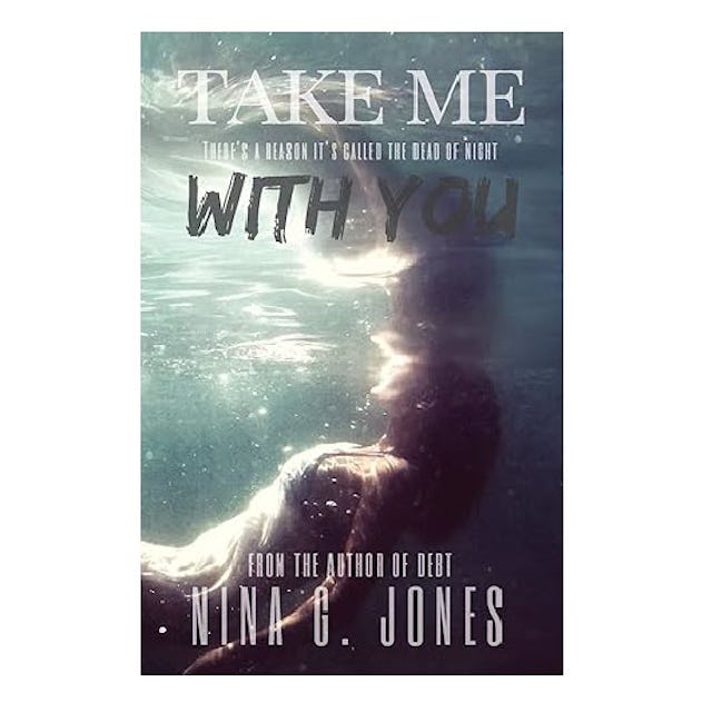 'Take Me With You' by Nina G. Jones
