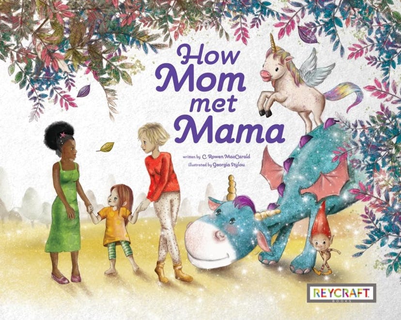 'How Mom Met Mama' by C. Rowen MacCarald