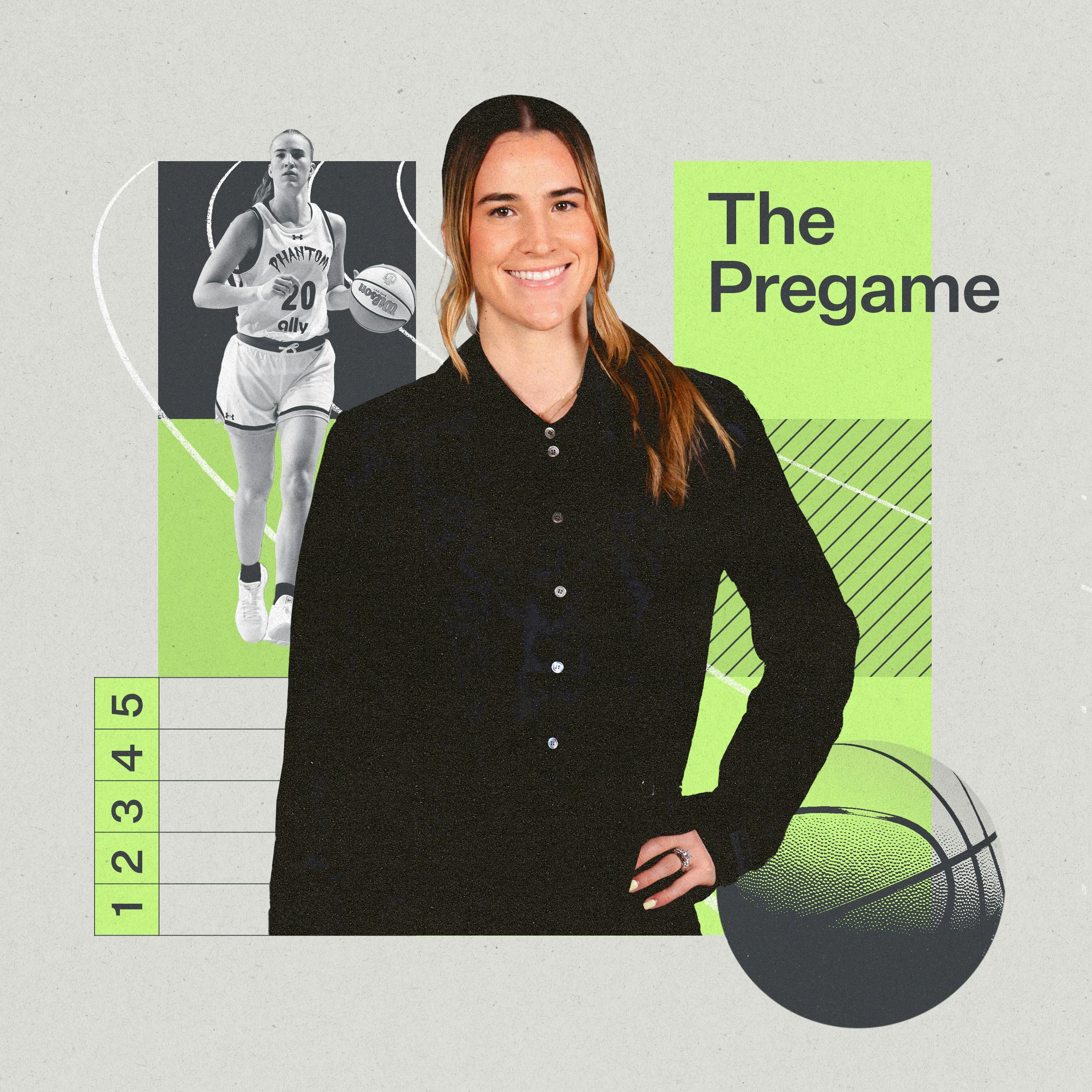 The Pregame with Sabrina Ionescu.