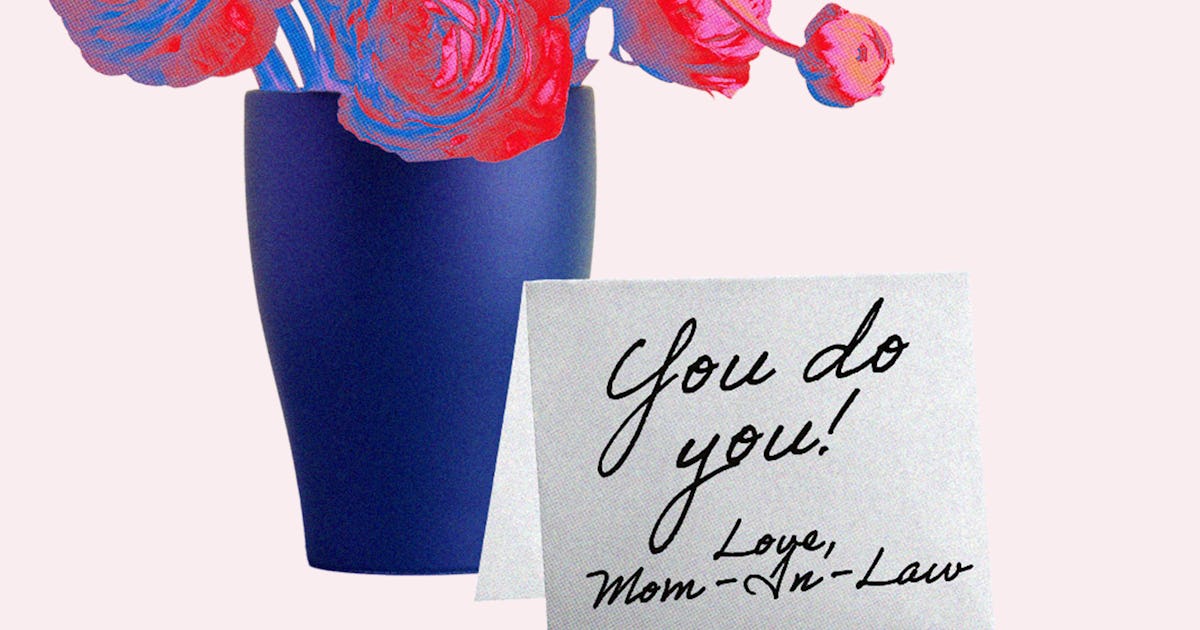 An Ode To The Moms & Mother-In-Laws Who Know It's *Your* Day
