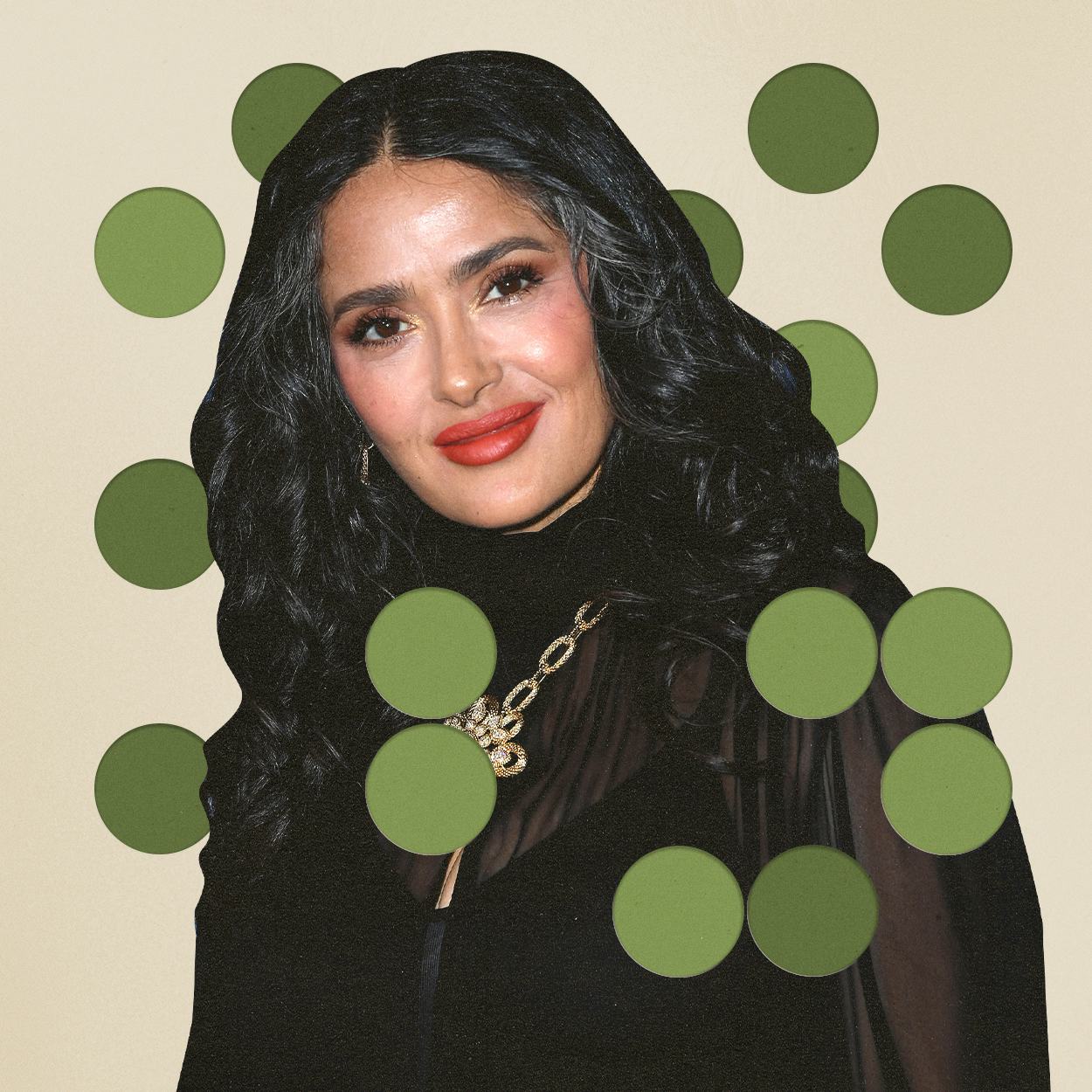 Salma Hayek Pore Decisions.