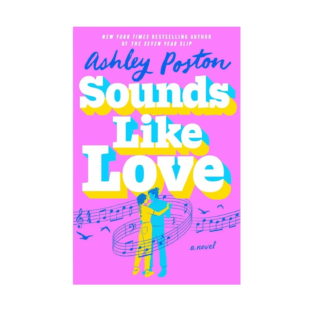 'Sounds Like Love' by Ashley Poston