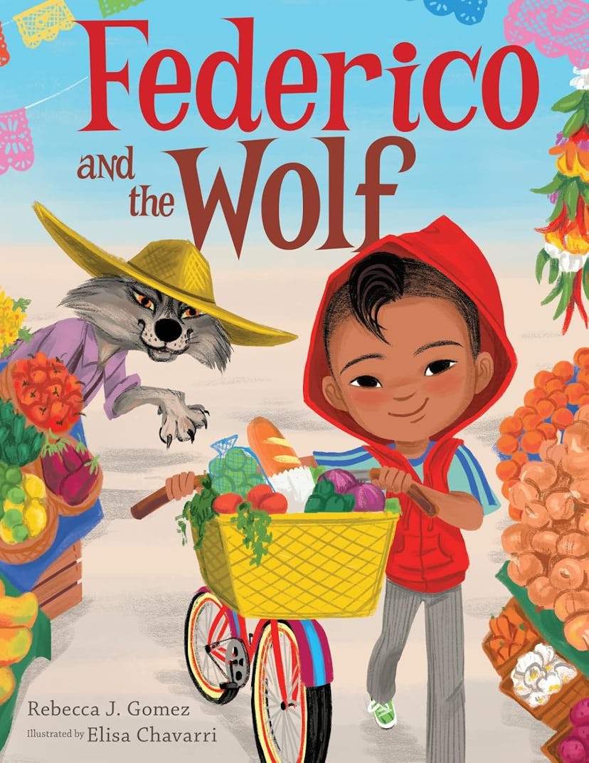 'Federico and the Wolf' written by Rebecca J. Gomez, illustrated by Elisa Chavarri