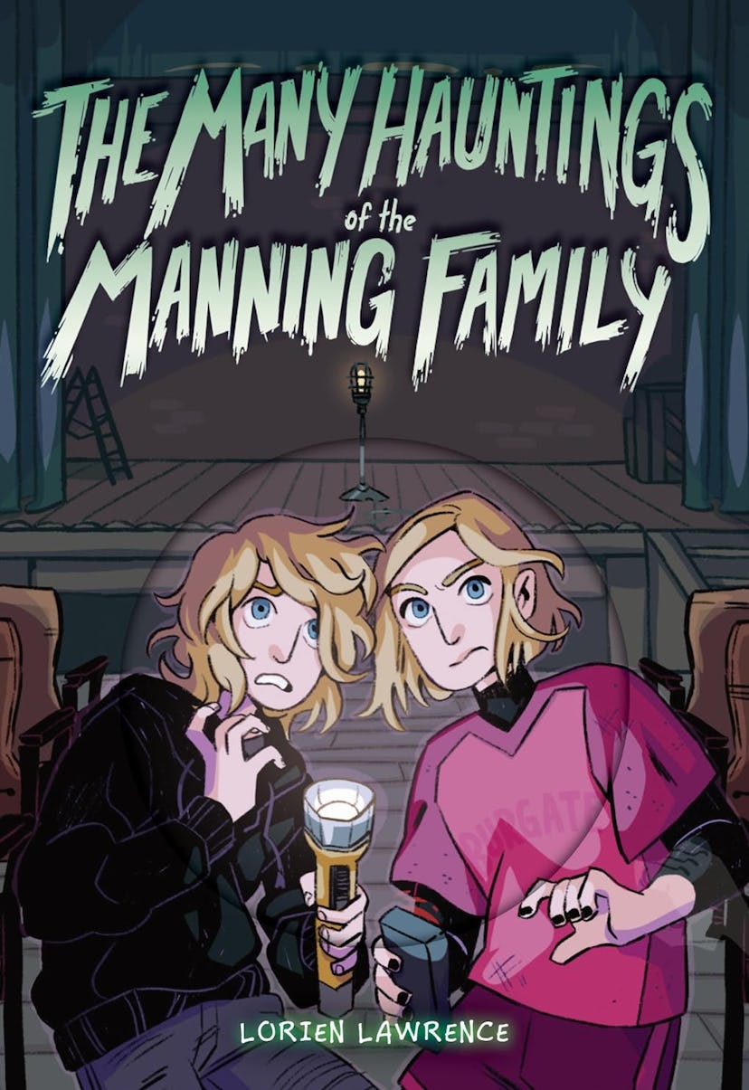 'The Many Hauntings of the Manning Family' by Lorien Lawrence