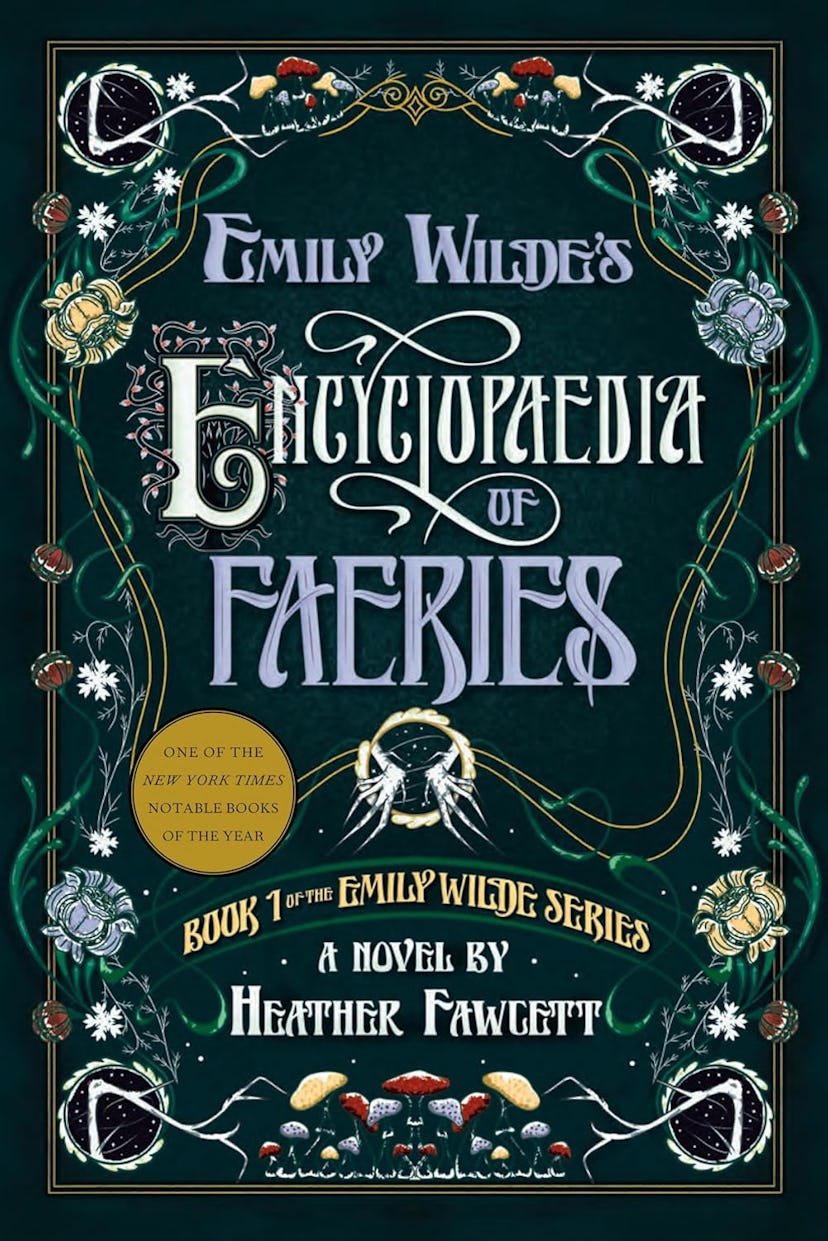 'Emily Wilde's Encyclopaedia of Faeries' by Heather Fawcett