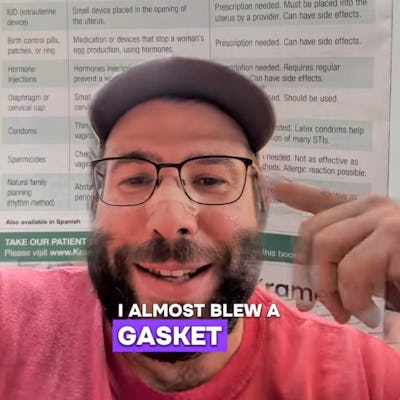 A man with glasses and a hat smiles while pointing at a poster about birth control options behind him. Text below reads, "I almost blew a gasket."