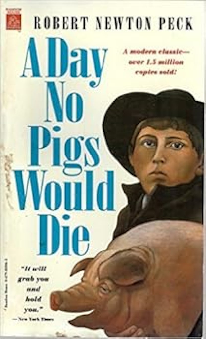 'A Day No Pigs Would Die' by Robert Newton Peck