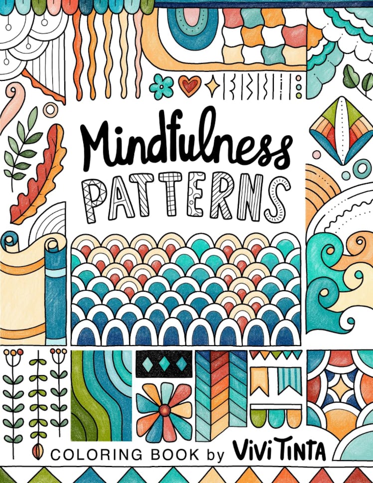 Mindfulness Patterns Coloring Book by Vivi Tinta