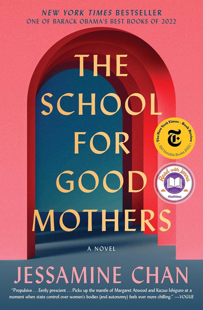 'The School for Good Mothers' by Jessamine Chan