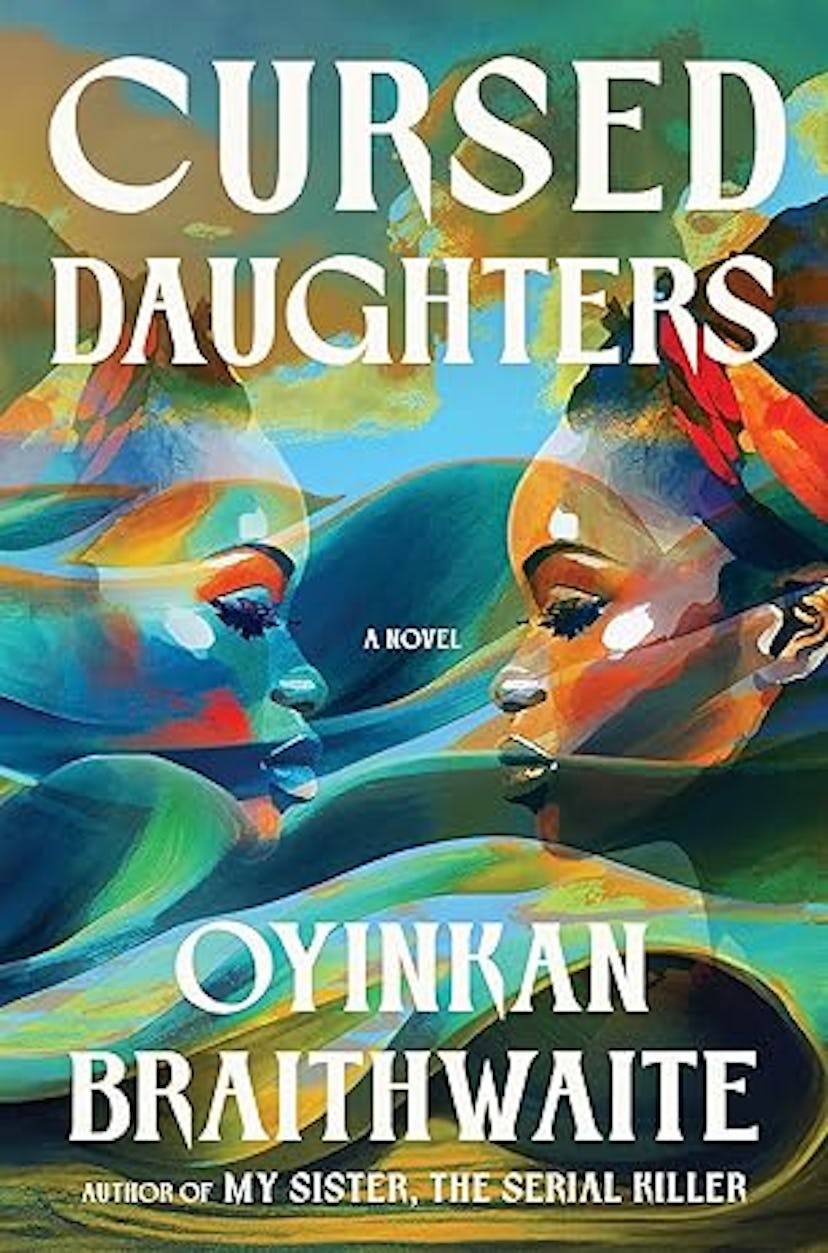 'Cursed Daughters' by Oyinkan Braithwaite