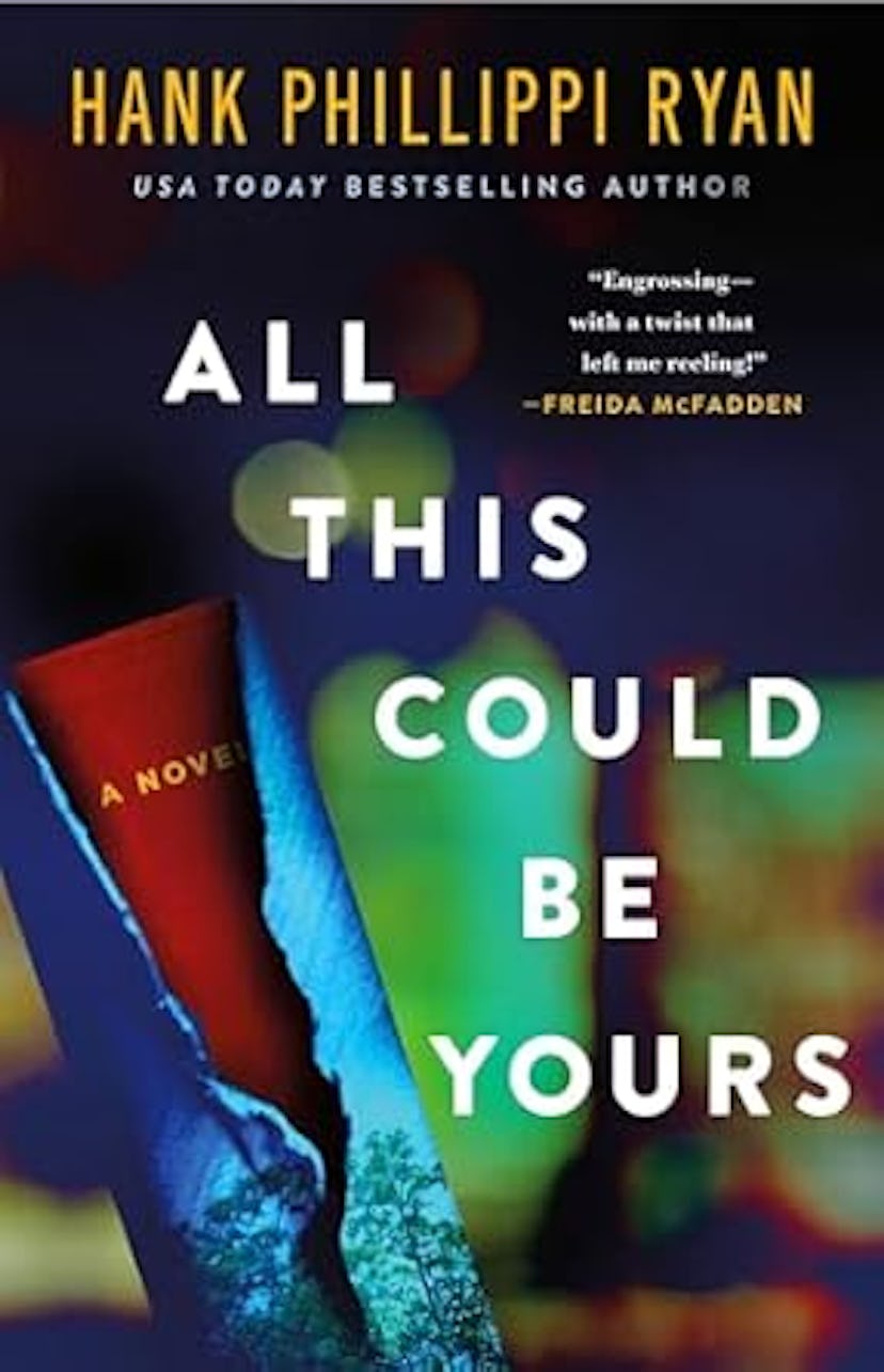 'All This Could Be Yours' by Hank Phillippi Ryan 