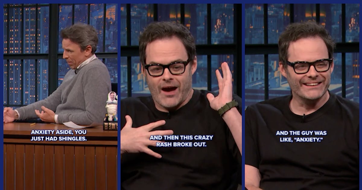 Bill Hader Spoke About His Anxiety Causing Shingles & Yeah, That Can Happen