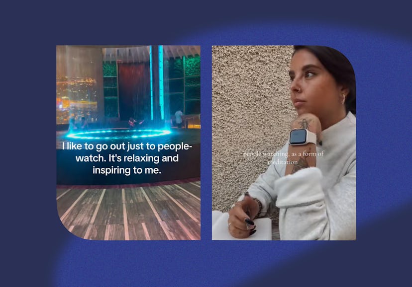 People watching is a form of meditation