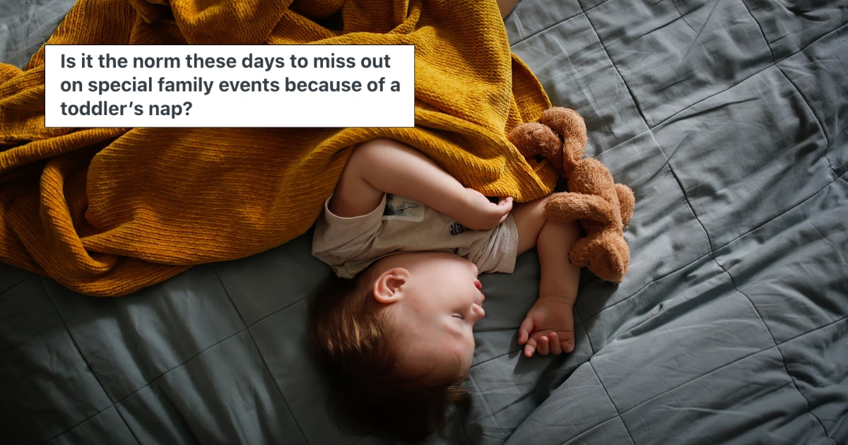 A Mom Wants To Know If A Toddler's Nap Schedule Is More Important Than Special Events