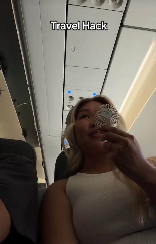 Bring a fan on the plane.