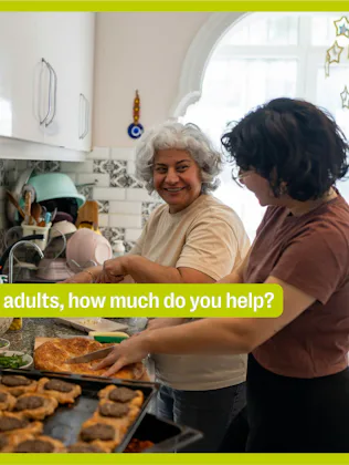 A mom and her adult daughter cooking in the kitchen with text overlay that reads, "Parents of young ...