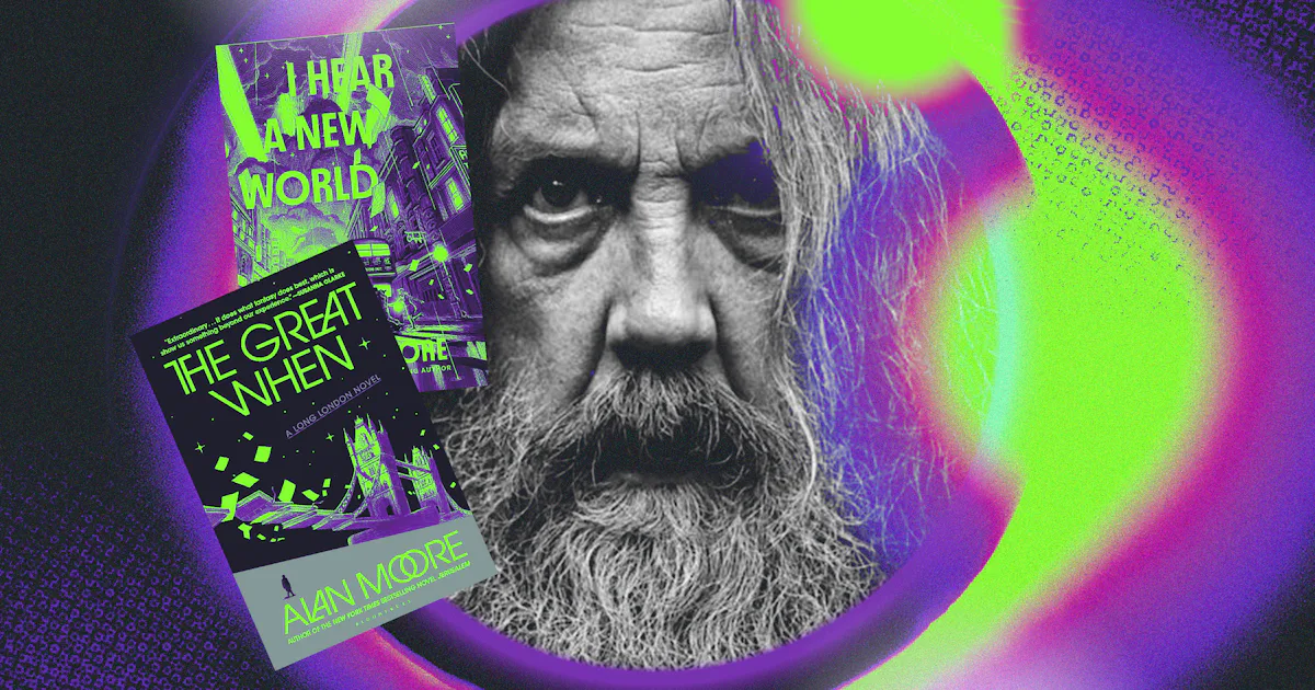 Alan Moore Has "Disowned 95 Percent" Of His Books. But His New Novels Are Maybe His Best Work Yet