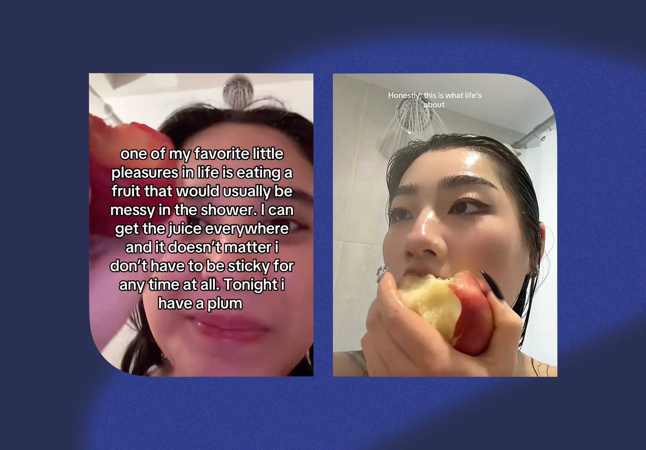 TikTok thinks your everything shower should involve a fruit snack.