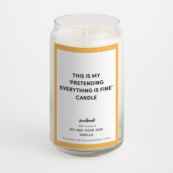 This is My “Pretending Everything is Fine” candle: image 1