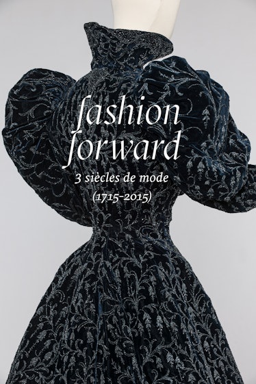 Fashion Forward: Three Centuries of Fashion