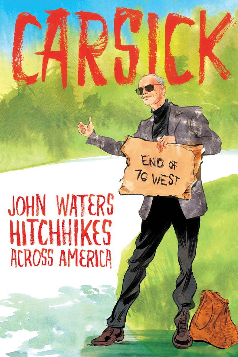 John Waters Carsick Book