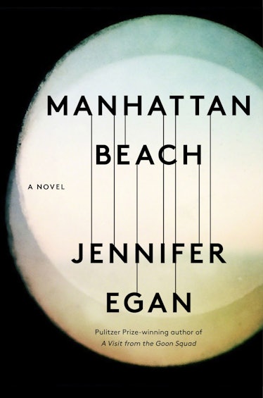 Jennifer Egan - Manhattan Beach.jpg